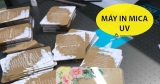 Máy In Mica UV – Máy In Mica Nhập Khẩu Chính Hãng – Giá Cực Tốt