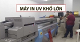 Máy In UV Khổ Lớn – Máy Sẵn Tại Kho – Giá Rẻ – Chính Hãng